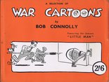 A selection of War Cartoons by Bob Connolly Image.