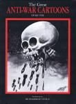 The great Anti-War cartoons