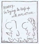 Hurry - I'm trying to keep up with inflation.. Image.