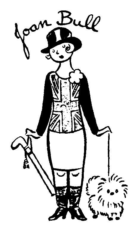 (RIGHT: David Low's female equivalent to John Bull, Joan Bull.) (RIGHT: David Low's female equivalent to John Bull, Joan Bull.)