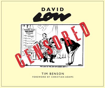 David Low CENSORED by Tim Benson (Hardback)