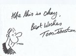 Tom Johnston autograph and self caricature Image.