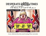 Desperate Times by Peter Brookes Image.