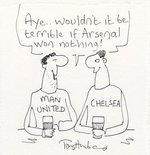 Aye.. wouldn't it be terrible if Arsenal won nothing! Image.