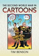 A review of The Second World War in Cartoons by Tim Benson