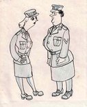 "And another thing Ursula, in this regiment we do not refer to the Quartermaster Sergeant as "the little woman round the corner"!" Image.