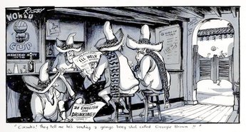 "Caramba! They tell me he's sending a gringo beeg shot called Georgie Brown."