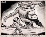 “Help! Help! The barbarians are destroying our culture!” Image.