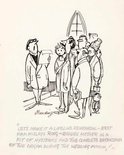 "Let's make it a lifelike rehearsal - Best Man mislays ring - Bride's mother if a fit of hysterics and the complete breakdown of the organ during the wedding march!" Image.
