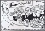 "No, Mr Fayed! Mrs Gorbachev doesn't want to buy some caviar - she wants to buy Harrods!" Image.